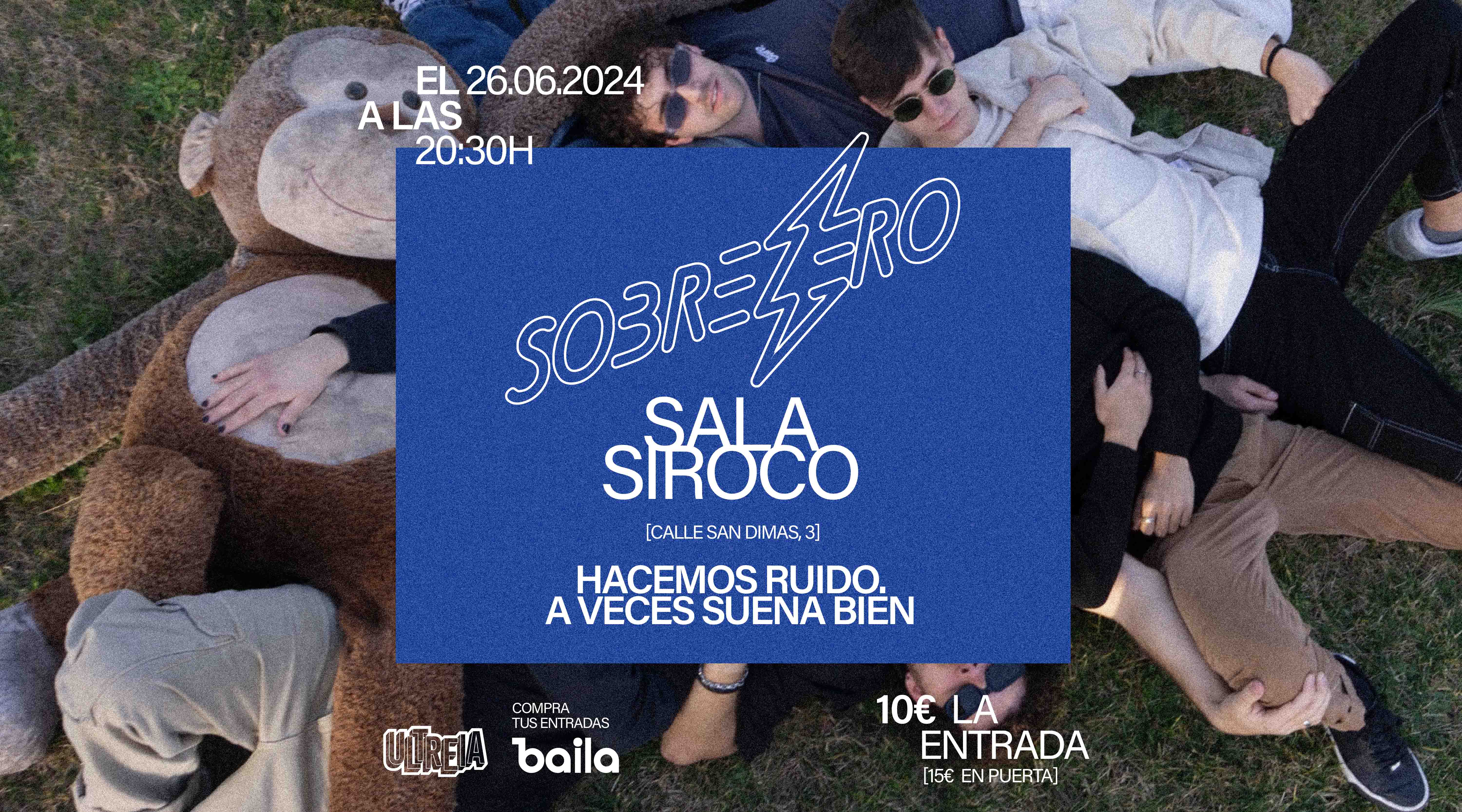 Concierto y Entradas Sobrezero - Madrid Sala Siroco - Sobrezero 2024