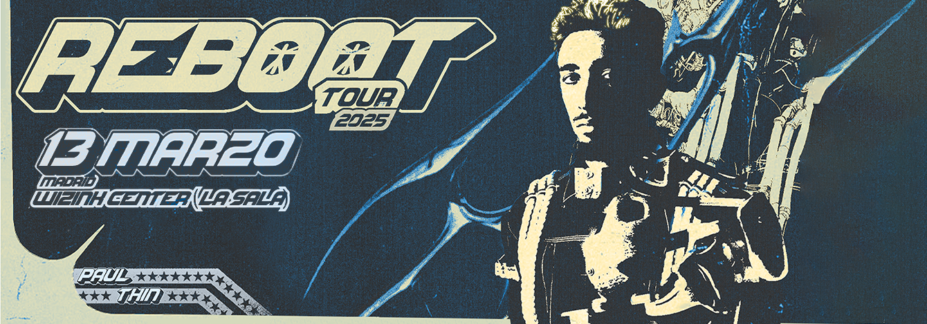 Concierto y Entradas Paul Thin - Madrid La Sala Movistar Arena - Paul Thin Reboot Tour 2025