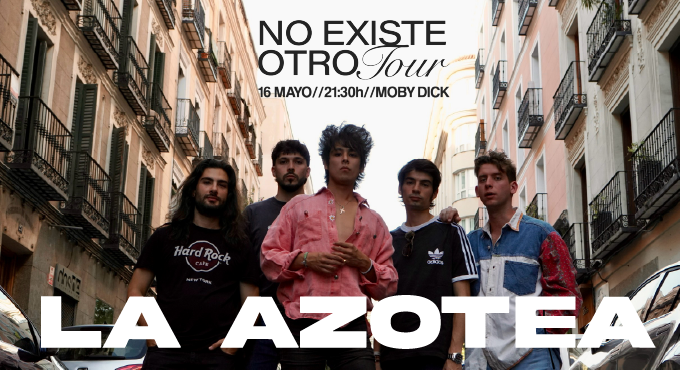 La Azotea: Concierto en Madrid, 16 de mayo | Entradas Oficiales