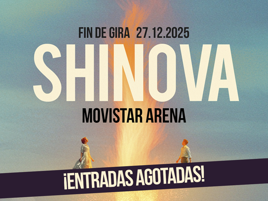 Concierto Shinova - Madrid Movistar Arena - 2025 - Concierto Fin de Gira Shinova