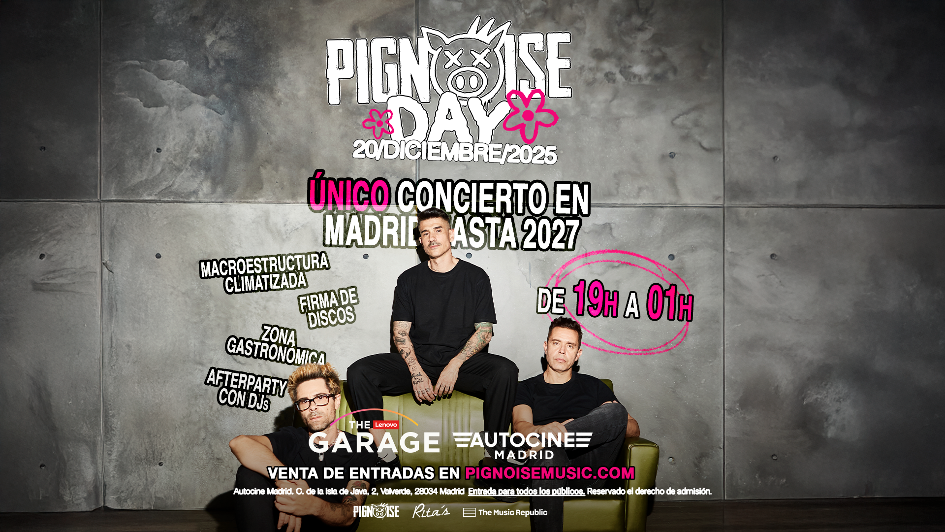 Entradas Pignoise Madrid 2025 | The Garage, Autocine Madrid