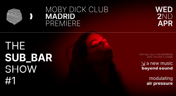 The Sub_Bar: Concierto en Moby Dick, 02/04 | Entradas Oficiales