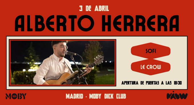 Alberto Herrera en concierto | Entradas en baila.fm