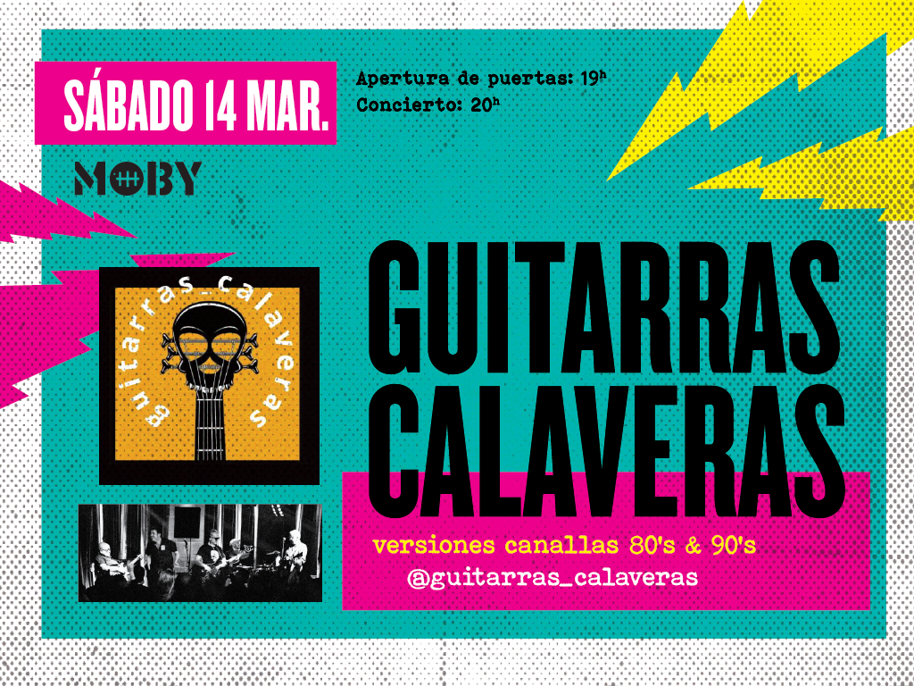 Guitarras Calaveras: Concierto en Moby Dick, 14/03 | Entradas Oficiales