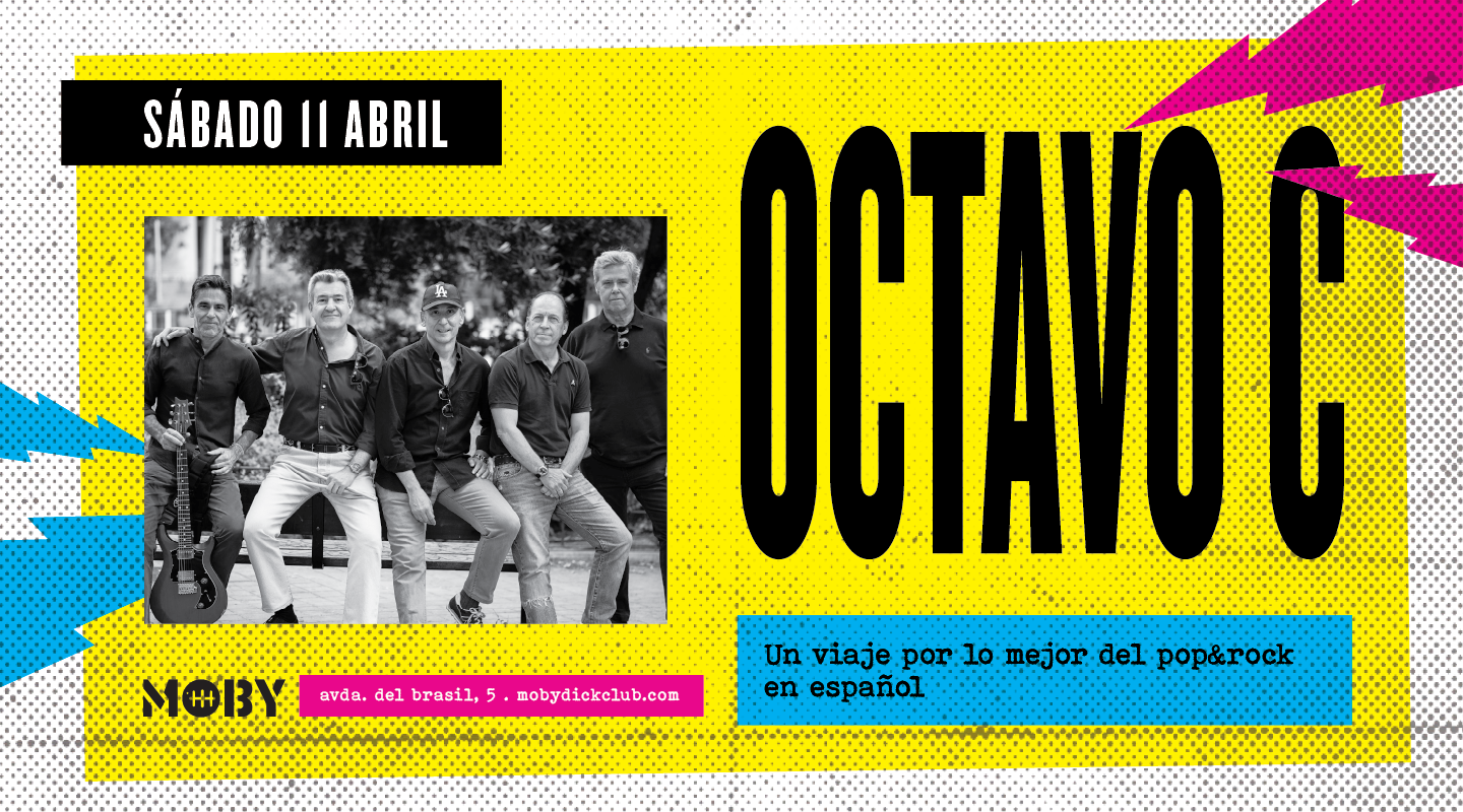 Octavo C: Concierto en Moby Dick, 11/04 | Entradas Oficiales
