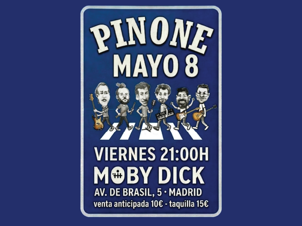 Entradas Pinone Madrid 2026 - Moby Dick - baila.fm