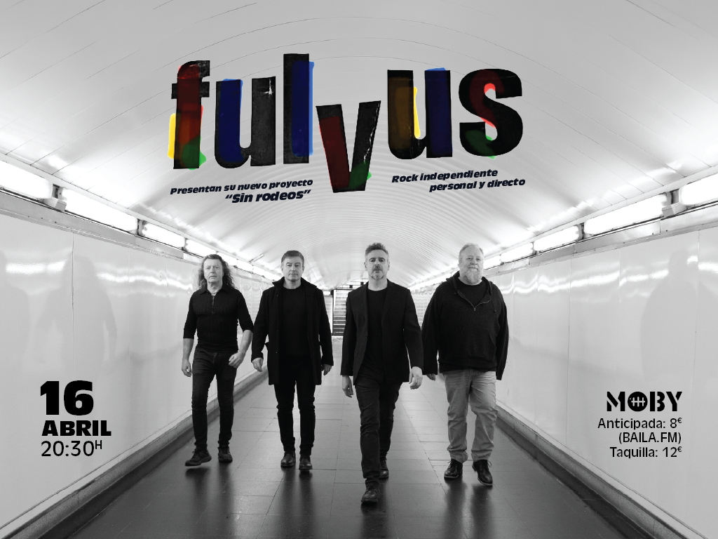Entradas Fulvus Madrid 2026 - Concierto en Sala Moby Dick | baila.fm